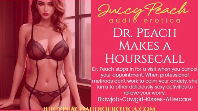 Dr. Peach Makes a Housecall