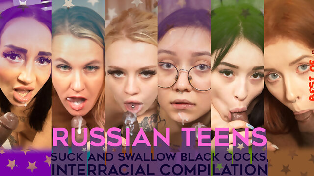 Teen Blowjob Swallow, Best Teens, Russian Teen, Interracial Russian, Compilation