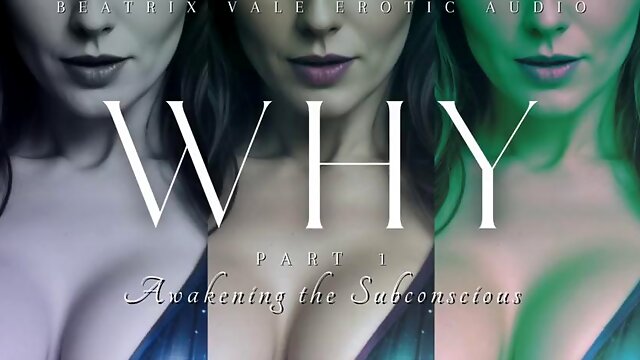 Why Series Part 1: Awakening the Subconscious