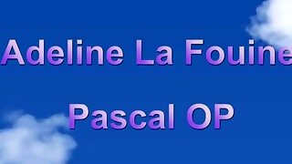 Pascal Op, Adeline Lafouine