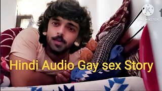 Hindi gay Sex story audio - xxx army boy ne choda kahani