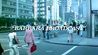 Barbara Broadcast