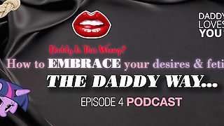 DDLG ROLEPLAY Daddy Loves You Podcast Episode 4 preview!!! 