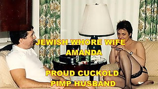My Jewish whore wife Amanda