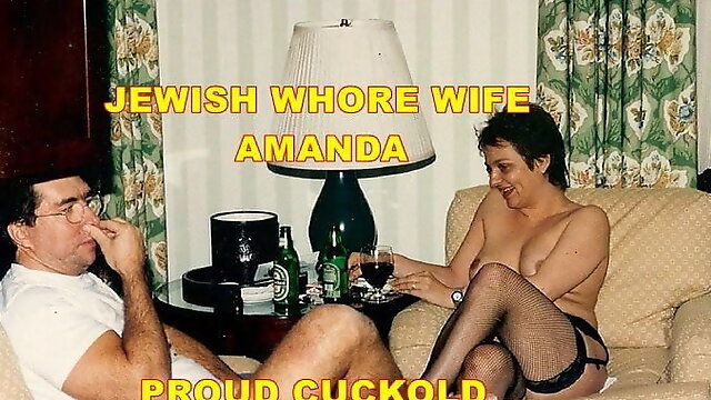 My Jewish ghetto whore wife Amanda