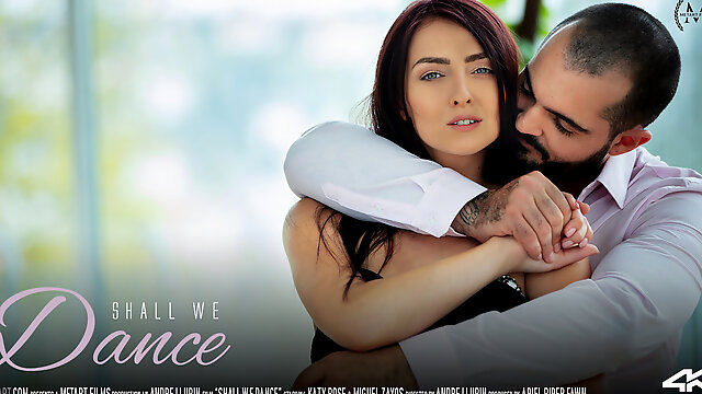 Shall We Dance - Katy Rose & Miguel Zayos - SexArt