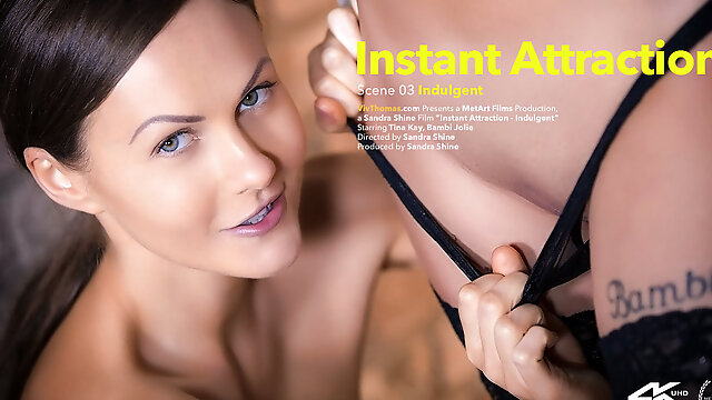 Instant Attraction Episode 3 - Indulgent - Bambi Jolie & Tina Kay - VivThomas