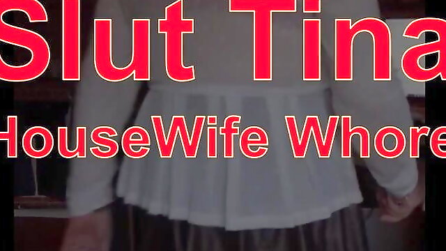 Slut Tina HouseWife Whore Seams 1