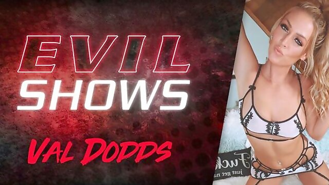 Evil Shows - Val Dodds