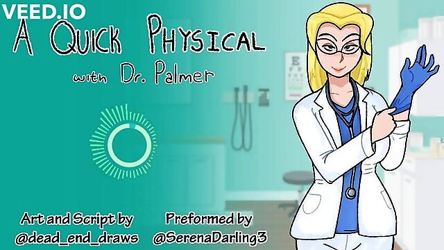 A Quick Physical with Dr. Palmer (Medical) (SPH Audio)