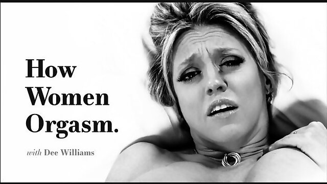 Dee Williams Solo, Orgasm