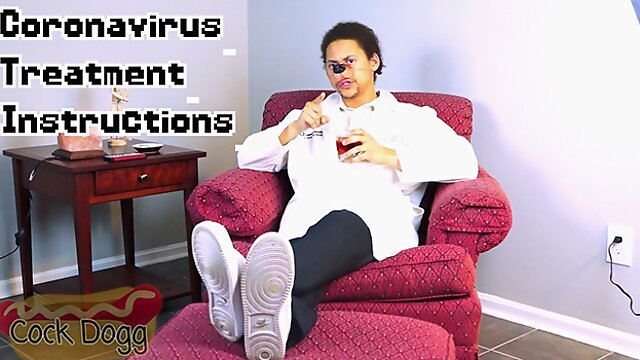 Dr. CockDoggs Guide to Treating your Coronavirus