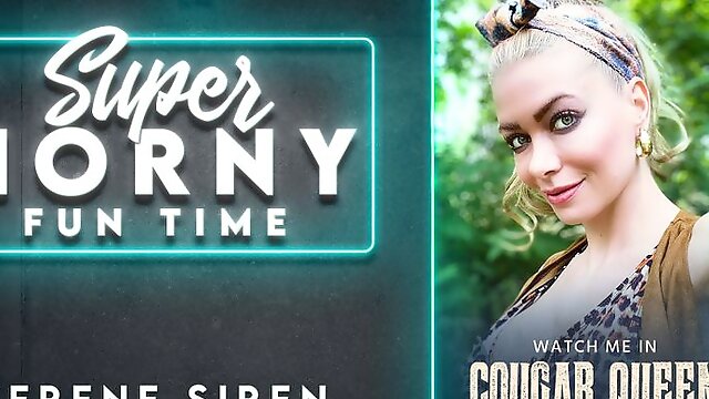 Serene Siren in Serene Siren - Super Horny Fun Time