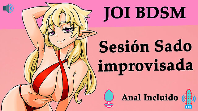 Spanish JOI hentai, sesion sado improvisada.