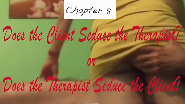 Massage Parlor Guide Chapter 8 Seduction