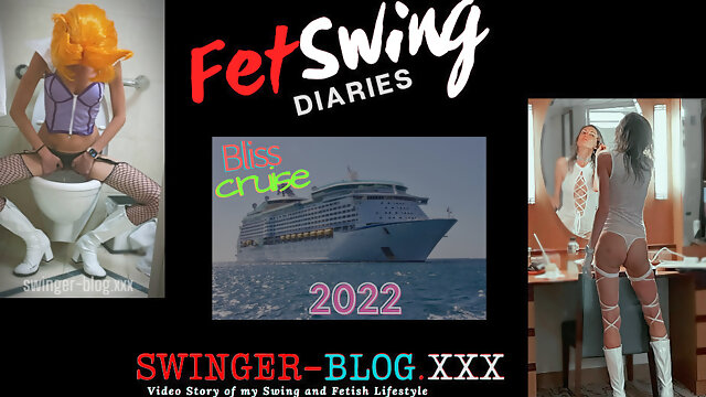FetSwing Community Diaries Season 5 Epi10-The Bliss Lifestyle Cruise 2022- Married Couple Naughtya & Gary's  Trip Review