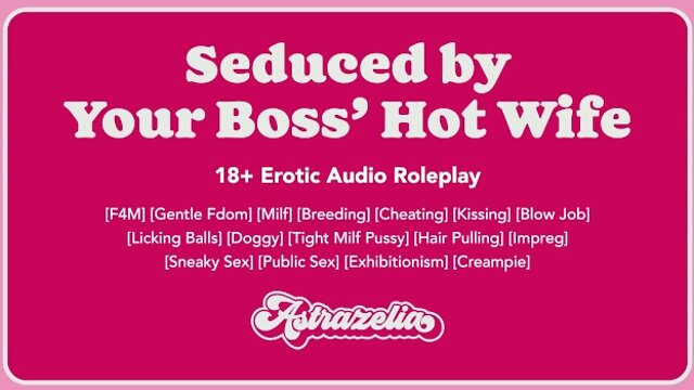 [Erotic Audio] Seduced by Your Boss’ Hot Wife [Gentle Fdom] [Milf] [Breeding] [Cheating]
