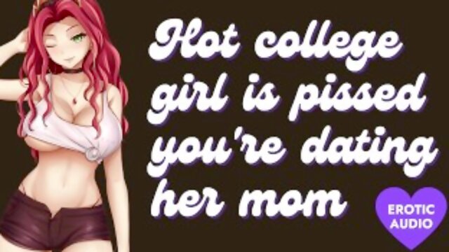 Hot College Girl is Pissed Youre Dating Her Mom [ Submissive] [Ass to Mouth] [Gagging]