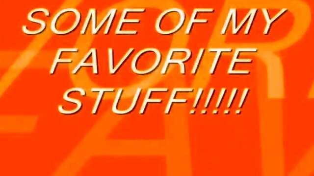 Some of my fav things!