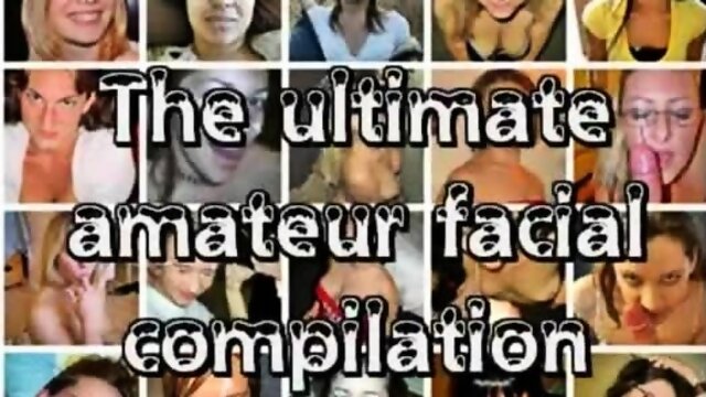 Facial Compilation