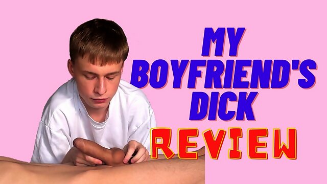 Review of my boyfriend's dick by Matty and Aiden