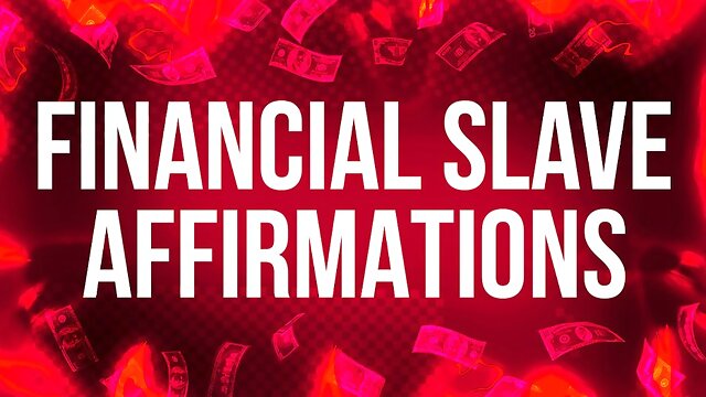 Financial Slave Affirmations for Findom Addicts