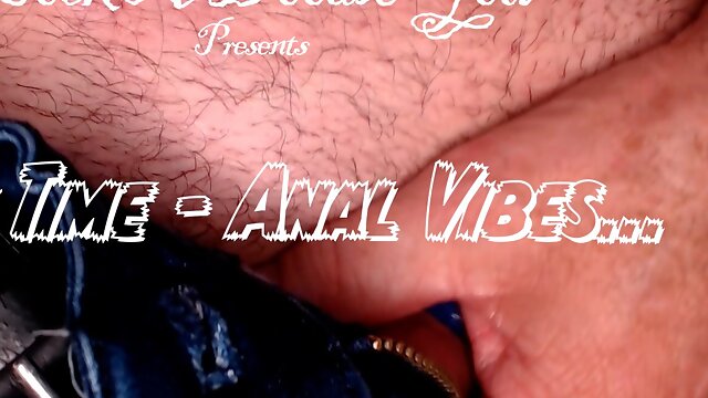 Come and join in Play Time - Anal Vibes (Solo)