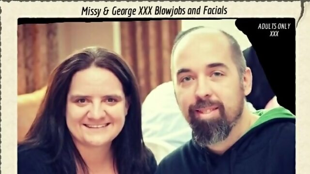 Wife Sucks Fat Cock Gets Huge Facial - (missy And George Blowjob)
