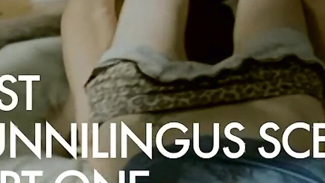 Best Cunnilingus Scenes Part1