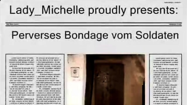Lady Michelle – Bondage vom Soldaten