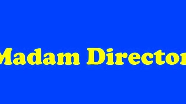 Madam Director - BB and MD - Sounded Ruined and Used as a