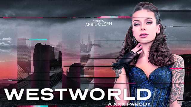 Westworld (a Xxx Parody) With April Olsen