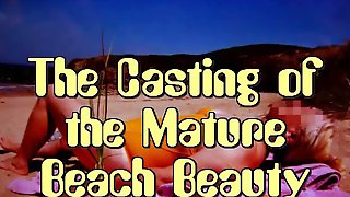 Mature Beach Beauty's Porn Casting