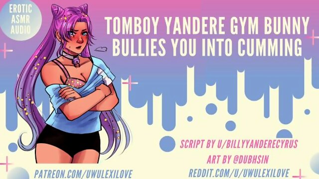 Tomboy Yandere Gym Bunny Bullies You Into Cumming  ASMR Audio Roleplay
