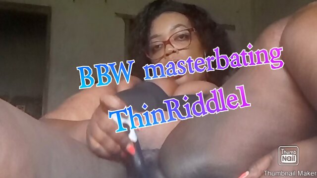 Big Black Woman with big ass masterbating my self