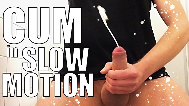 CUM in Slowmotion!