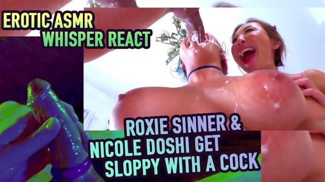 (LEWD ASMR REACT) watching Roxie Sinner & Nicole Doshi get sloppy with a cock on Swallowed (WHISPER)