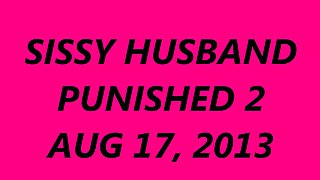 Sissy Husband, Sissy Spanking