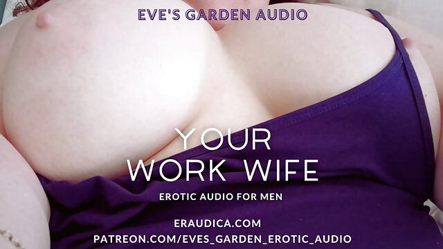 Your Work Wife - Erotic Audio for Men by Eve's Garden Audios